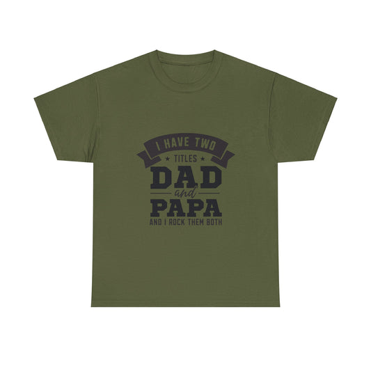 Dad & Papa | Unisex Heavy Cotton Tee