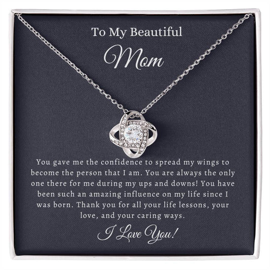 To My Beautiful Mom | Love Knot Necklace