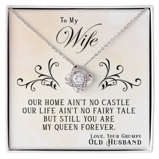 To My Wife | You Are My Queen Forever | Love Knot Necklace