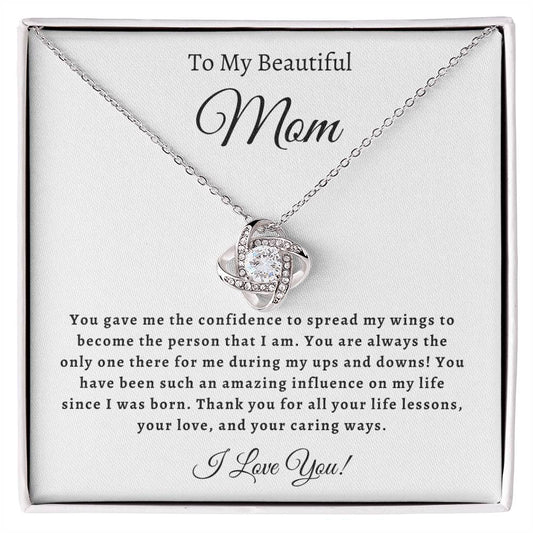 To My Beautiful Mom | I Love You | Love Knot Necklace